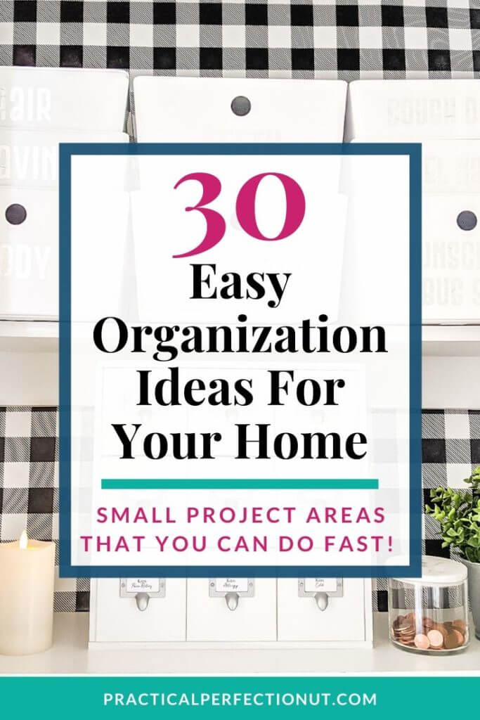 30 Easy Organization Ideas For Your Home