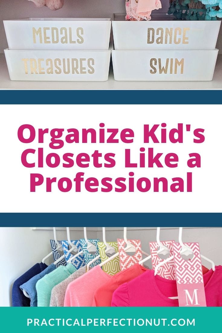 Easy must-have Kids Closet Organization Tips - Practical Perfection
