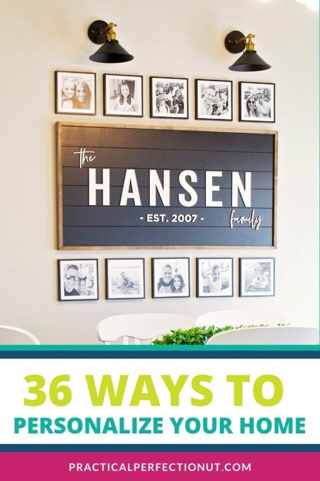 36 Ways to Add Personalized Home Decor to Make Your House a Home