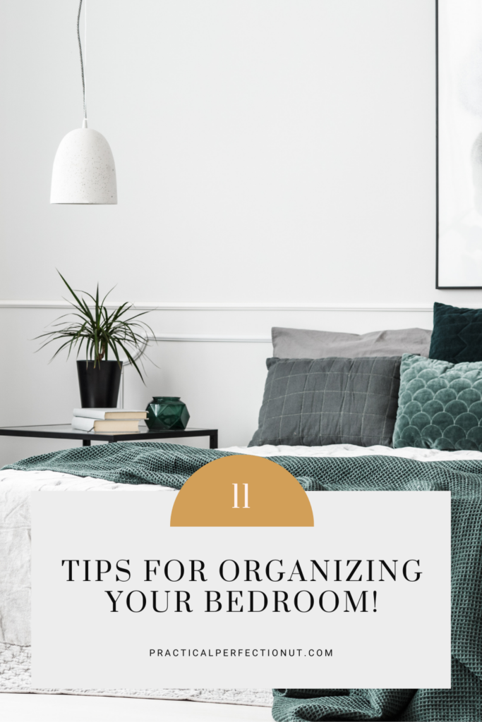 Bedroom Organization Tips - How to Organize Your Bedroom