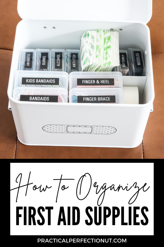 How to Organize First Aid Supplies + an Essential Supply List for