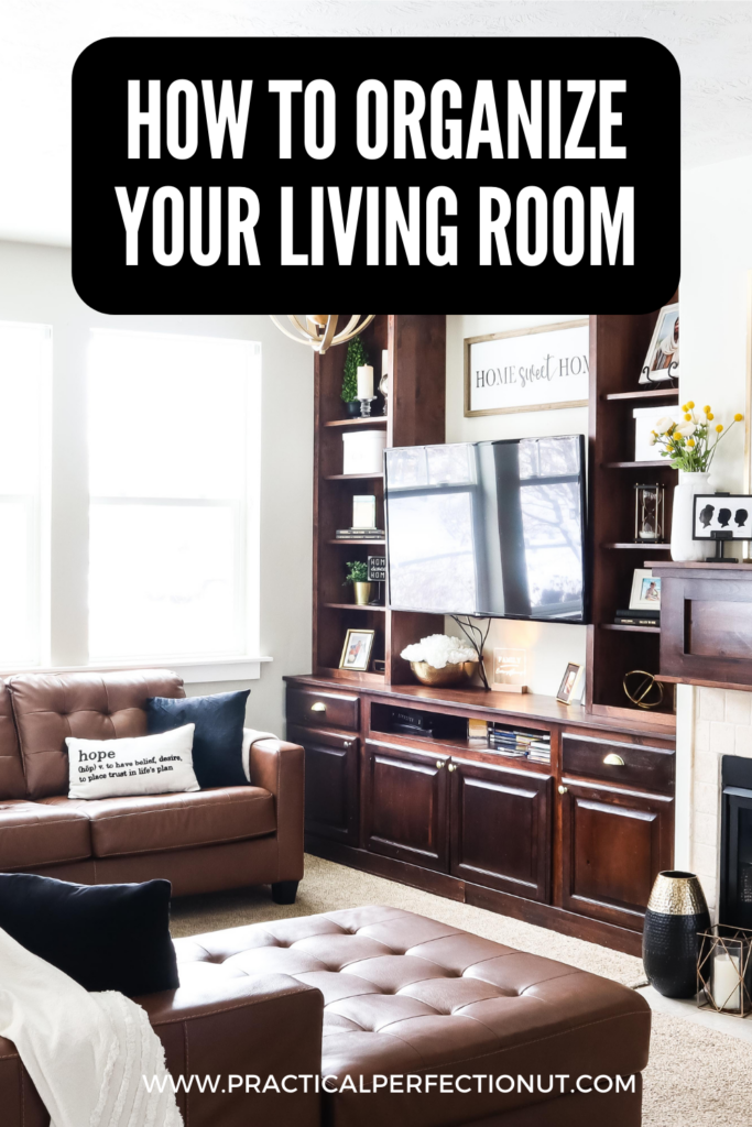 https://practicalperfectionut.com/wp-content/uploads/2022/03/How-to-Organize-your-living-room-683x1024.png