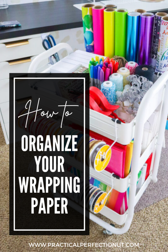 Gift Wrap Organization