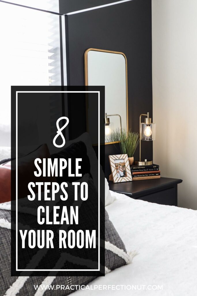 How To Clean Your Room Fast In Simple Steps Practical Perfection